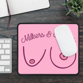 Milkers & Nungas Mouse Pad