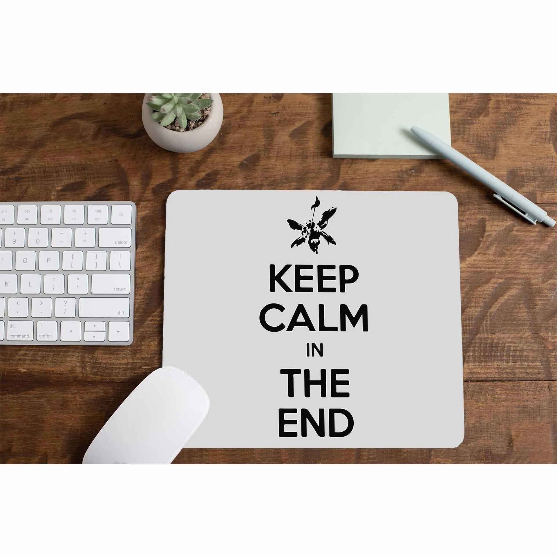 Mousepad - Keep Calm In The End